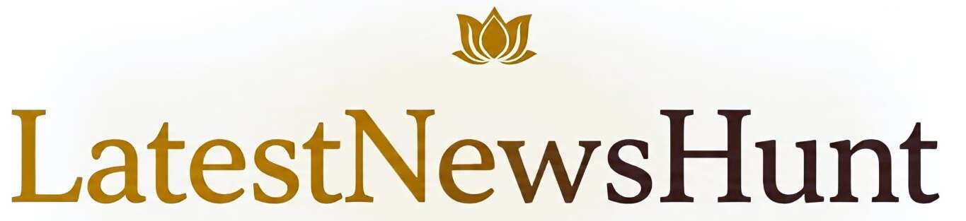                                  Latest News Hunt